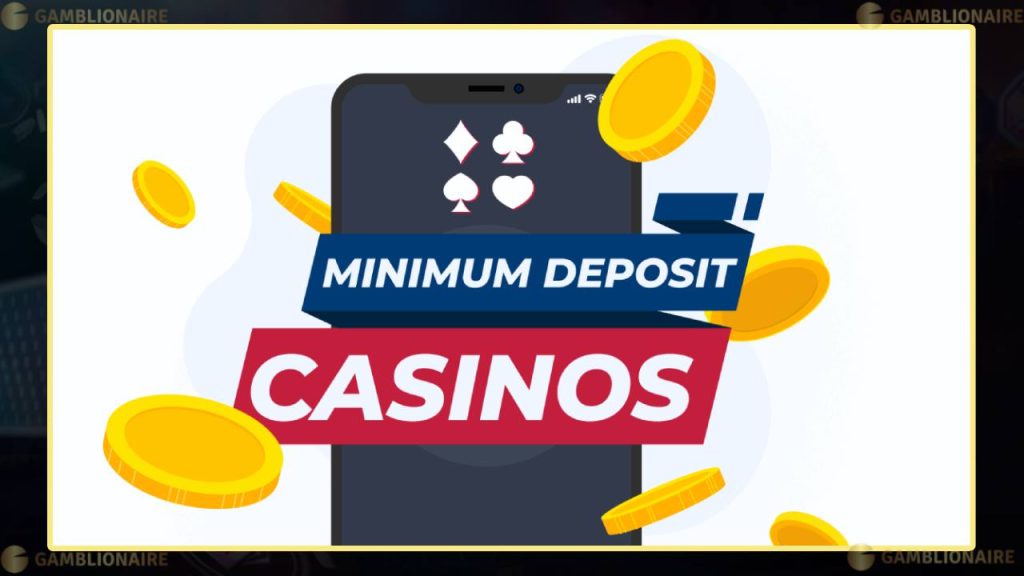 Overview of £1 Minimum Deposit Casinos